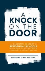 Download A Knock on the Door: The Essential History of Residential Schools from the Truth and Reconciliation Commission of Canada - National Centrefor Truth and Reconciliation file in ePub