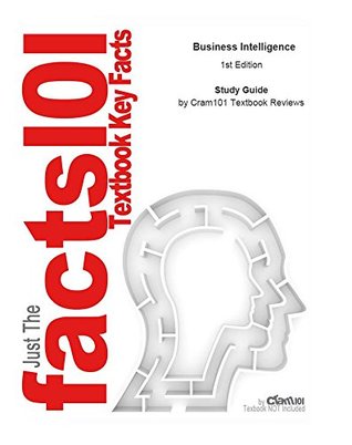 Download Business Intelligence by Rajiv Sabherwal, ISBN 9780470461709--Study Guide - Cram101 Textbook Reviews file in ePub