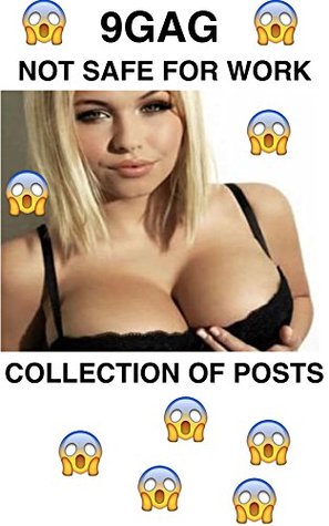 Download Funniest NSFW 9GAG posts collection: Try not to laugh! (9gag collections Book 1) - Magnus Novak file in PDF