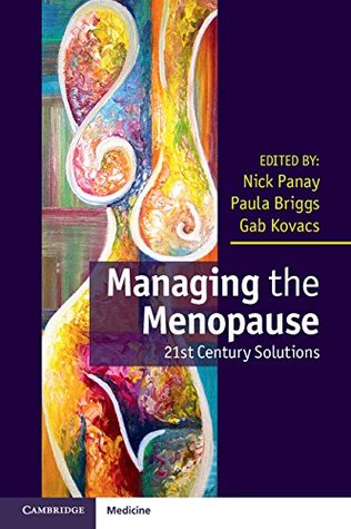 Read Managing the Menopause: 21st Century Solutions - Nick Panay file in ePub