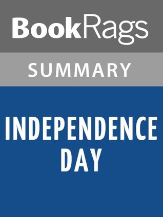 Full Download Independence Day by Richard Ford   Summary & Study Guide - BookRags file in PDF