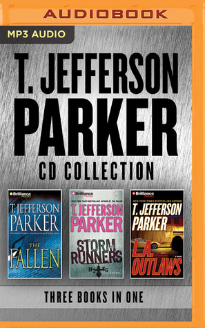 Read T. Jefferson Parker - Collection: The Fallen Storm Runners L.A. Outlaws - T. Jefferson Parker file in PDF