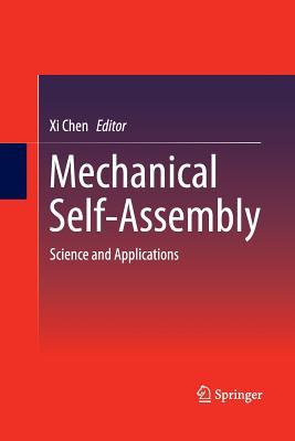 Download Mechanical Self-Assembly: Science and Applications - Xi Chen | ePub