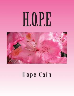 Full Download H.O.P.E: Humbled Thoughts of a Poets Experience - Hope E. Cain | PDF
