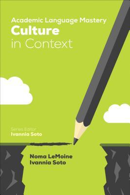 Download Academic Language Mastery: Culture in Context - Noma R Lemoine | ePub