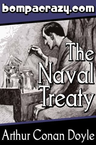 Download The Adventure of the Naval Treaty (Illustrated) (Memoirs of Sherlock Holmes Book 10) - Arthur Conan Doyle | PDF