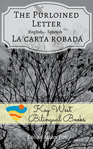 Read The Purloined Letter - La carta robada (Key West Bilingual Tales Book 12) - P.J. Stonefield file in PDF