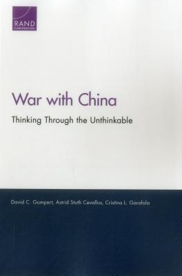 Read War with China: Thinking Through the Unthinkable - David C. Gompert | ePub