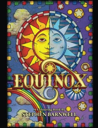 Full Download EQUINOX, A Colouring Book: International Edition - Stephen Barnwell | ePub