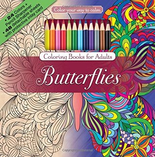 Read Online Butterflies Adult Coloring Book Set With Colored Pencils And Pencil Sharpener Included: Color Your Way To Calm (Color with Music) -  file in ePub