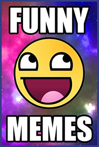 Read Memes: Funny Memes Jokes and Pictures of 2016! - Memes file in ePub