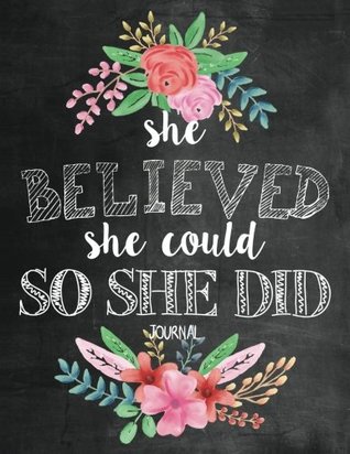 Read Online She Believed She Could So She Did Journal: Inspirational Bible Verse Quote Notebook for Women -  file in PDF