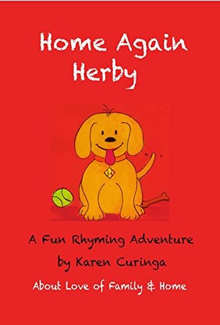 Read Home Again Herby: Rhyming Book About Love of Home and Family (Children's Books) - Karen Curinga file in ePub