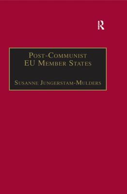 Read Post-Communist Eu Member States: Parties and Party Systems - Susanne Jungerstam-Mulders file in ePub