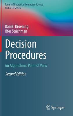 Read Online Decision Procedures: An Algorithmic Point of View - Daniel Kroening file in ePub