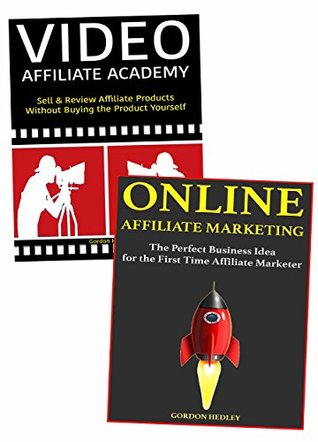 Download Affiliate Marketing 101: Quick Ways to Get Started with Affiliate Marketing Programs - Gordon Hedley | ePub