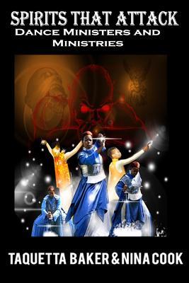 Read Spirits That Attack Dance Ministers and Dance Ministries - Taquetta Baker | PDF