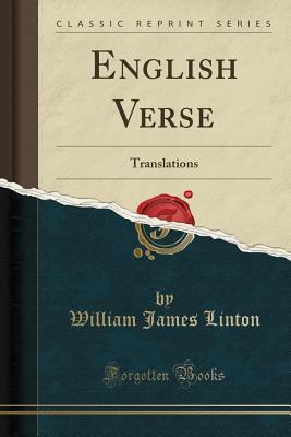 Download English Verse: Translations (Classic Reprint) - W.J. Linton file in ePub