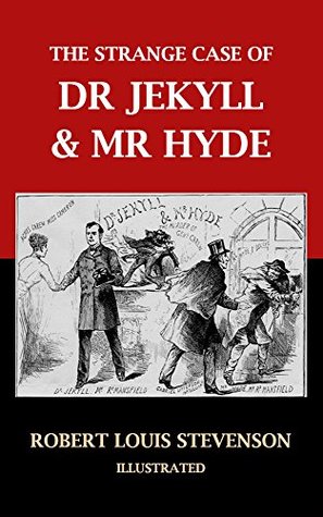 Read The Strange Case of Dr. Jekyll and Mr. Hyde(Unabridged and Illustrated) - Robert Louis Stevenson file in ePub