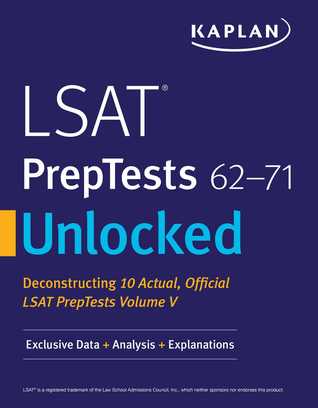 Download LSAT PrepTests 62-71 Unlocked: Exclusive Data, Analysis Explanations for 10 Actual, Official LSAT PrepTests Volume V - Kaplan Inc. file in ePub