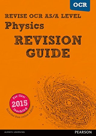 Read Online Revise OCR AS/A level Physics Revision Guide (REVISE OCR GCE Science 2015) - Steve Adams file in ePub