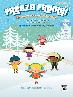 Full Download Freeze Frame!: The Hottest Game Show on TV (Kit), Book & CD - Sally K Albrecht file in ePub