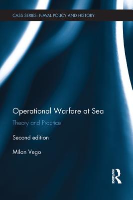 Download Operational Warfare at Sea: Theory and Practice - Milan N. Vego | PDF