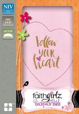 Full Download NIV, Faithgirlz Backpack Bible, Compact, Leathersoft, Pink - Anonymous file in PDF
