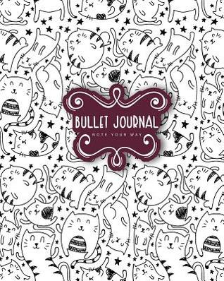 Download Bullet Journal Blank for 90 Days, Cat Doodles Catoon Numbered Pages Quarterly Journal Diary,: Large Bullet Journal 8x10 with 150 Blank Pages with Number -  | PDF