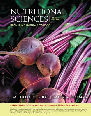Read Nutritional Sciences:: From Fundamentals to Food, Enhanced Edition - Michelle McGuire | PDF