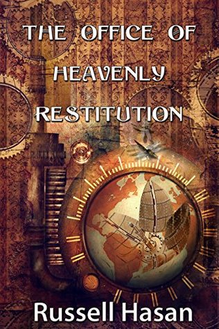 Download The Office of Heavenly Restitution: A Fantasy Fiction Anthology - Russell Hasan | ePub