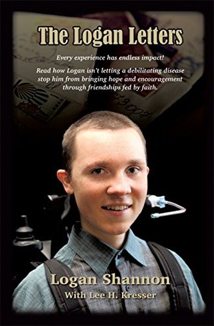 Download THE LOGAN LETTERS: Every Experience Has Endless Impact - Logan Shannon | ePub