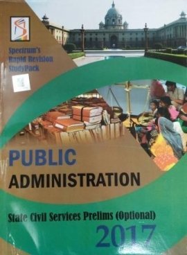 Read Online Public Administration For State Civil Services Prelims (Optional) - Spectrum | ePub