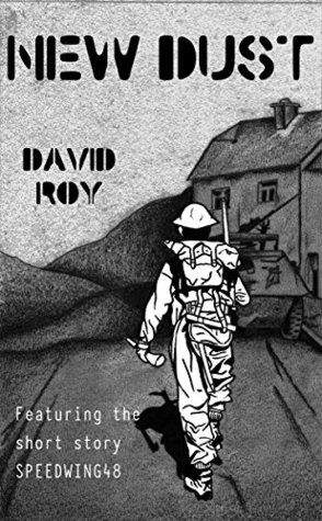 Full Download New Dust: Featuring Speedwing 48 (short story) (44-45) - David Roy | PDF