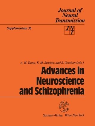 Full Download Advances in Neuroscience and Schizophrenia (Journal of Neural Transmission. Supplementa) - A.H. Tuma | ePub