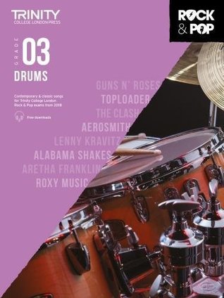 Read Trinity College London Rock & Pop 2018 Drums Grade 3 (Trinity Rock & Pop 2018) - Various | PDF