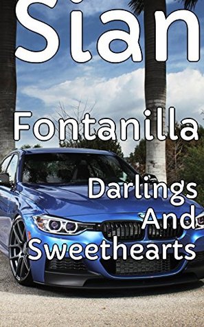 Read Darlings And Sweethearts - Inventor Of Breaking Hearts - Sian Fontanilla | PDF