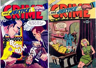 Download Crime and Justice Issues 7 & 12. (Golden age crime and justice comics Book 5) - Charlton Publications | PDF