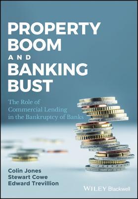 Read Property Boom and Banking Bust: The Role of Commercial Lending in the Bankruptcy of Banks - Colin Jones file in PDF