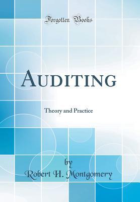Read Auditing: Theory and Practice (Classic Reprint) - Robert Hiester Montgomery file in ePub
