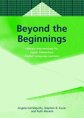 Full Download Beyond the Beginnings: Literacy Interventions for Upper Elementary English Language Learners - Angela L. Carrasquillo file in PDF