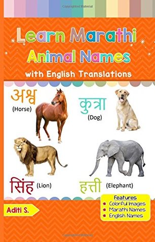 Full Download Learn Marathi Animal Names: Black & White Pictures & English Translations (Marathi for Kids) (Volume 2) - Aditi S. file in ePub