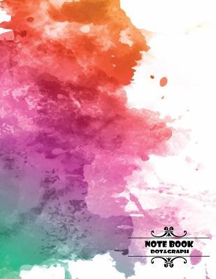 Read Online Notebook Dot&graph: Oil Paint Artist Cover, Extra Large (8.5 X 11) Inches, 110 Pages, White Paper, Bullet55p and Grap55p - F Raibow file in ePub