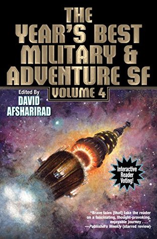 Read The Year's Best Military and Adventure SF, Volume 4 - David Afsharirad | ePub