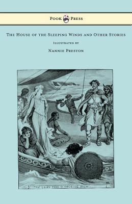 Read The House of the Sleeping Winds and Other Stories Some Based on Cornish Folklore - Illustrated by Nannie Preston - Enys Tregarthen | PDF