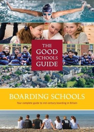 Full Download The Good Schools Guide Boarding Schools in the UK - Ralph Lucas file in PDF