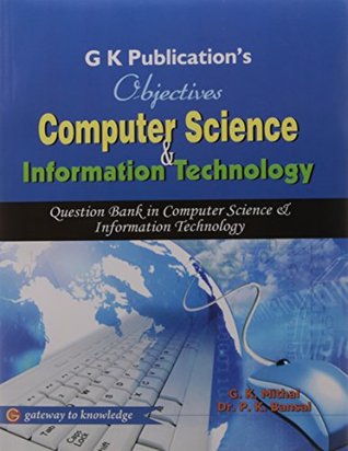 Read Online Objectives Of Computer Science And Information Technology 2015 - GKP file in PDF