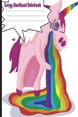 Download Gregg Shorthand Notebook: Blank Lined Gregg Lined Notebook - Steno Notes 6 X 9 100 Pages Unicorn Puking Rainbows -  | PDF