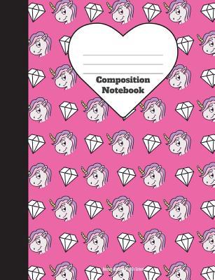 Read Online Composition Notebook Unicorn Diamond Back to School: Wide Ruled School Office Home Student Teacher 100 Pages Unicorns Cute Notebook (School Composition Notebooks) -  file in ePub