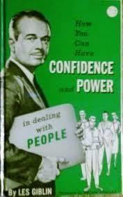 Read Online How You Can Have Confidence and Power in Dealing with People - Les Giblin file in ePub